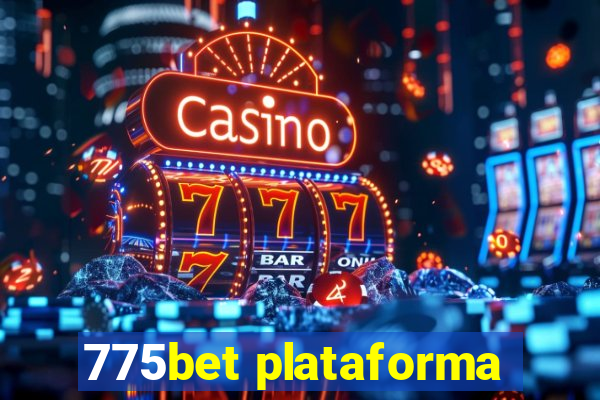 775bet plataforma