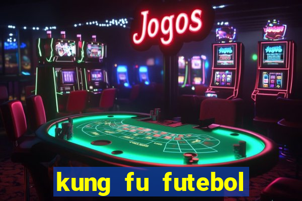 kung fu futebol clube torrent