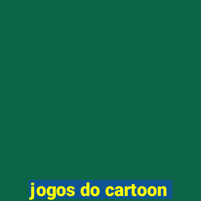 jogos do cartoon