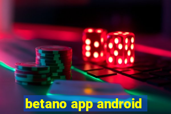 betano app android