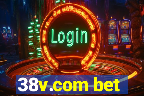 38v.com bet