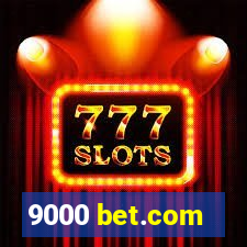 9000 bet.com