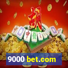 9000 bet.com