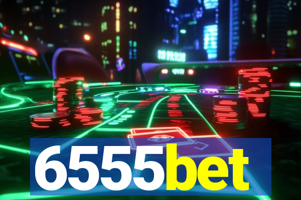 6555bet