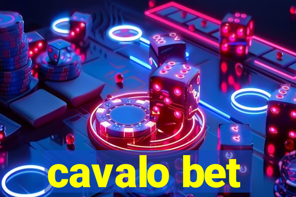 cavalo bet