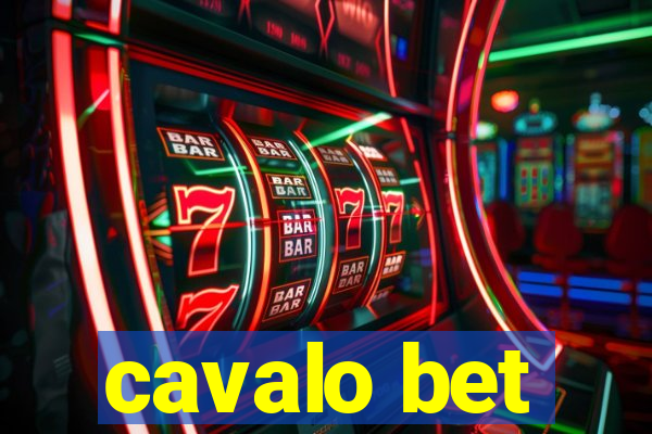 cavalo bet