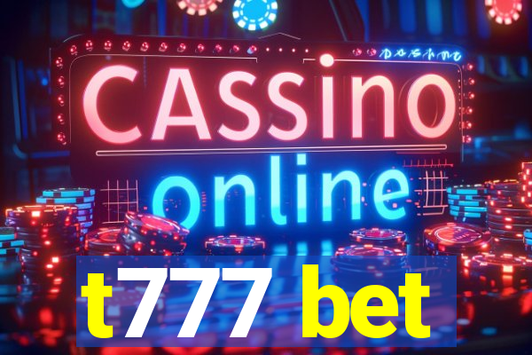 t777 bet