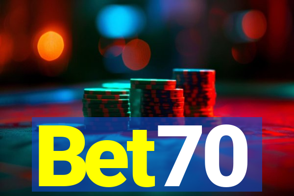 Bet70