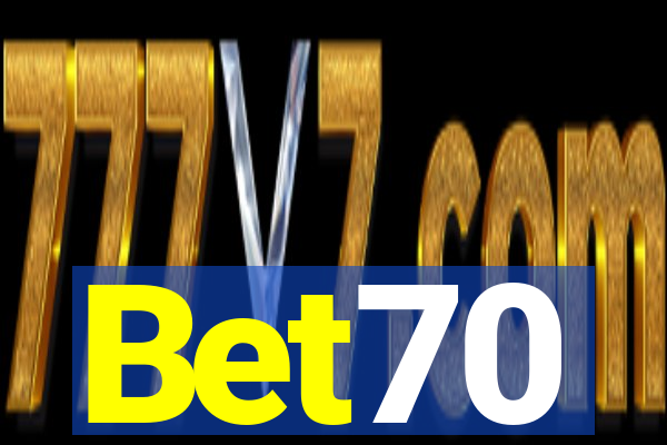 Bet70