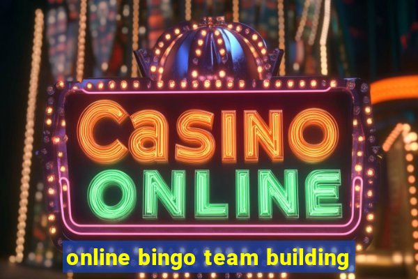 online bingo team building