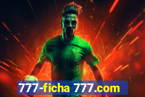 777-ficha 777.com