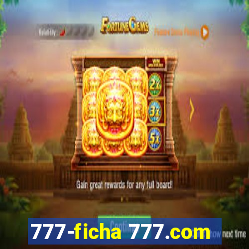 777-ficha 777.com