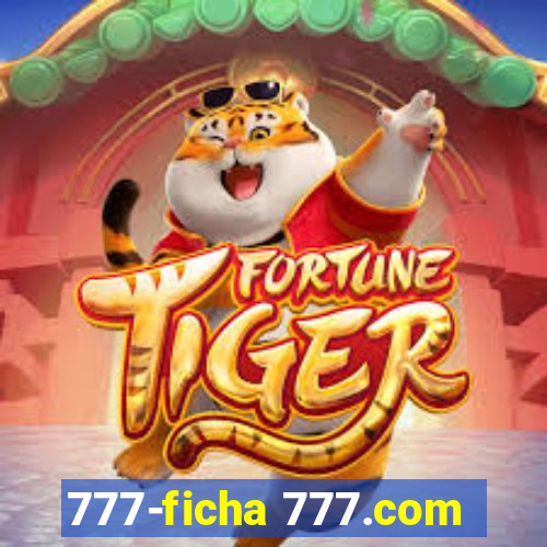 777-ficha 777.com