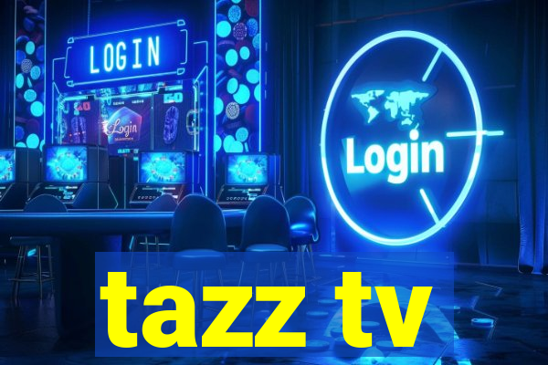 tazz tv