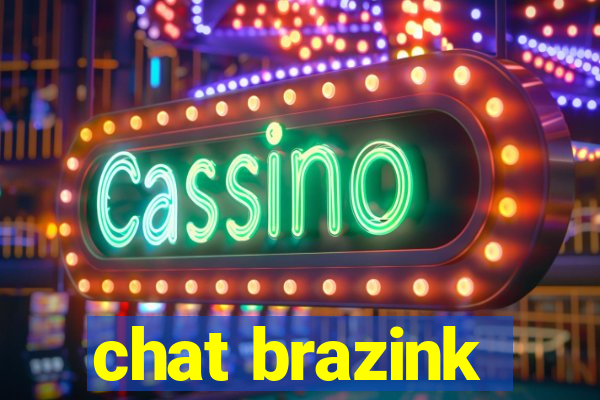 chat brazink