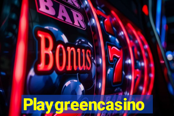 Playgreencasino