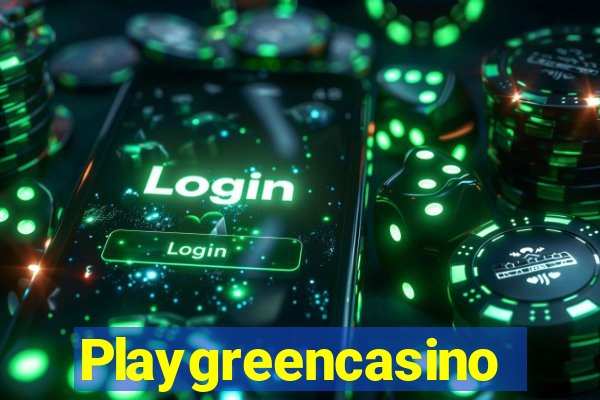 Playgreencasino