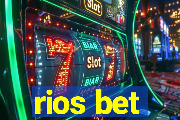 rios bet