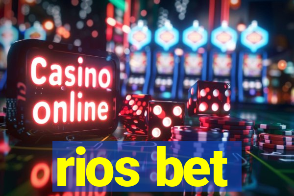 rios bet