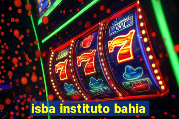 isba instituto bahia