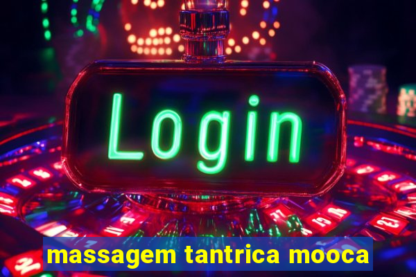 massagem tantrica mooca