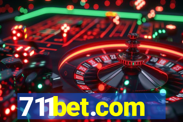 711bet.com