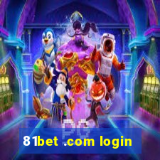 81bet .com login