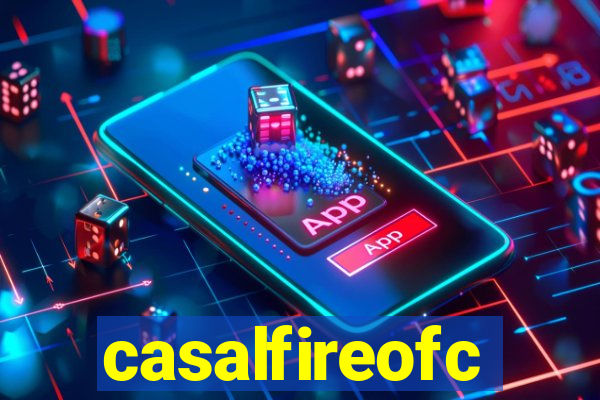 casalfireofc