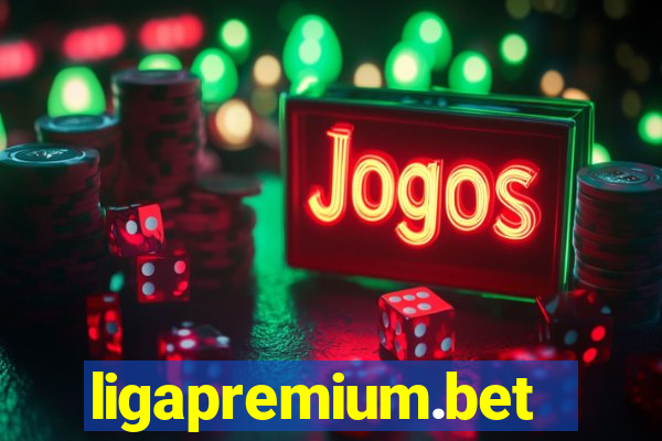 ligapremium.bet