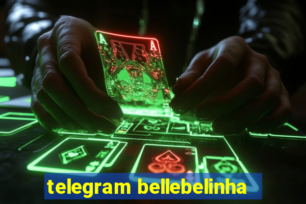 telegram bellebelinha