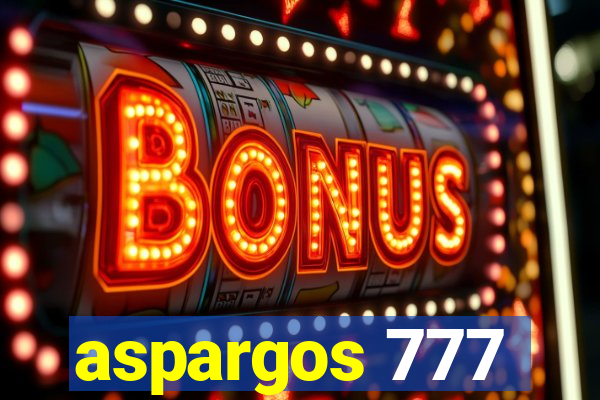 aspargos 777