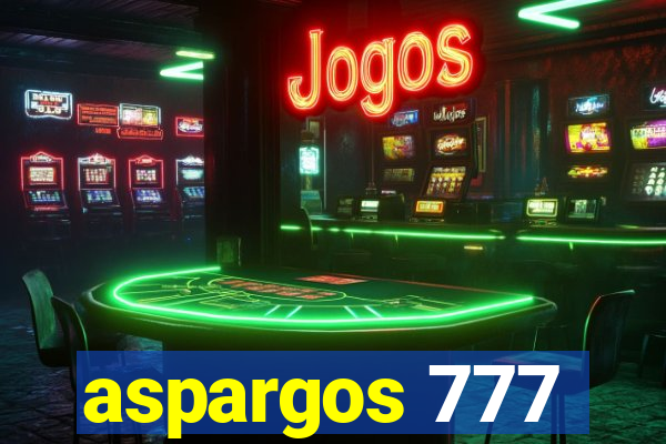 aspargos 777