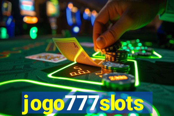 jogo777slots