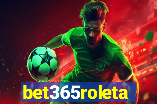 bet365roleta