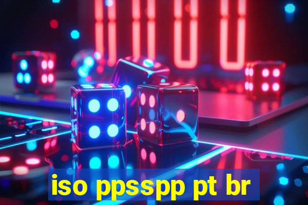 iso ppsspp pt br