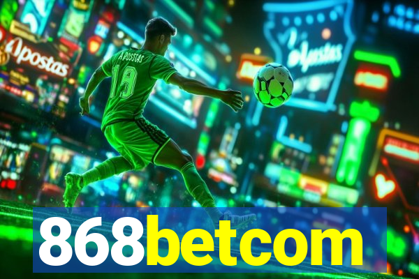 868betcom