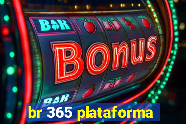 br 365 plataforma