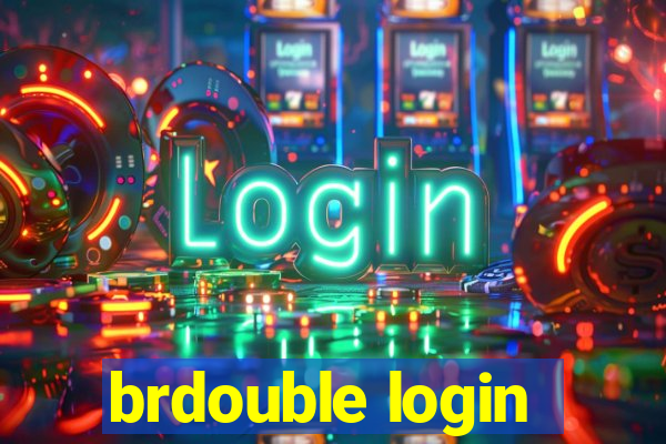 brdouble login