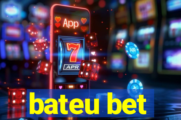 bateu bet