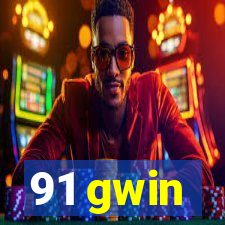 91 gwin