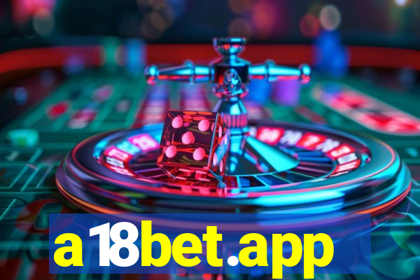 a18bet.app