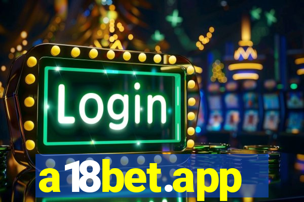 a18bet.app