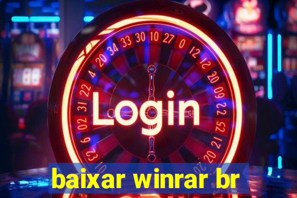 baixar winrar br